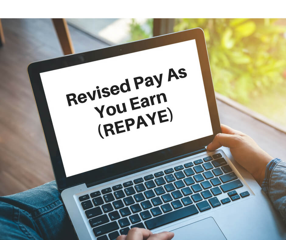 Image of Revised Pay As You Earn (REPAYE)