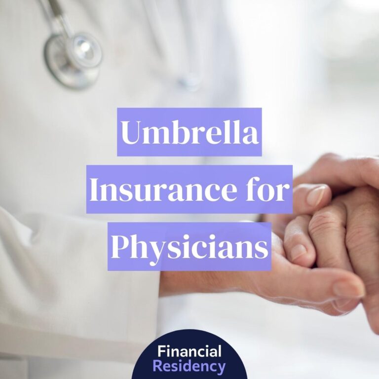 umbrella insurance for physicians