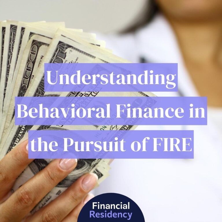 Behavioral Finance In the Pursuit of FIRE