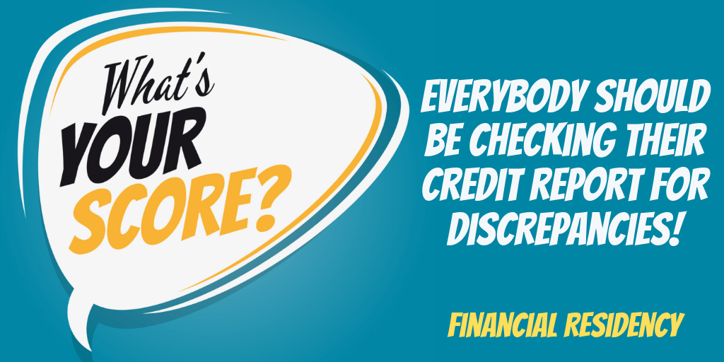 Everybody should be checking their credit report for discrepancies!
