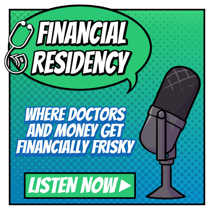 Subscribe to the Financial Residency Podcast