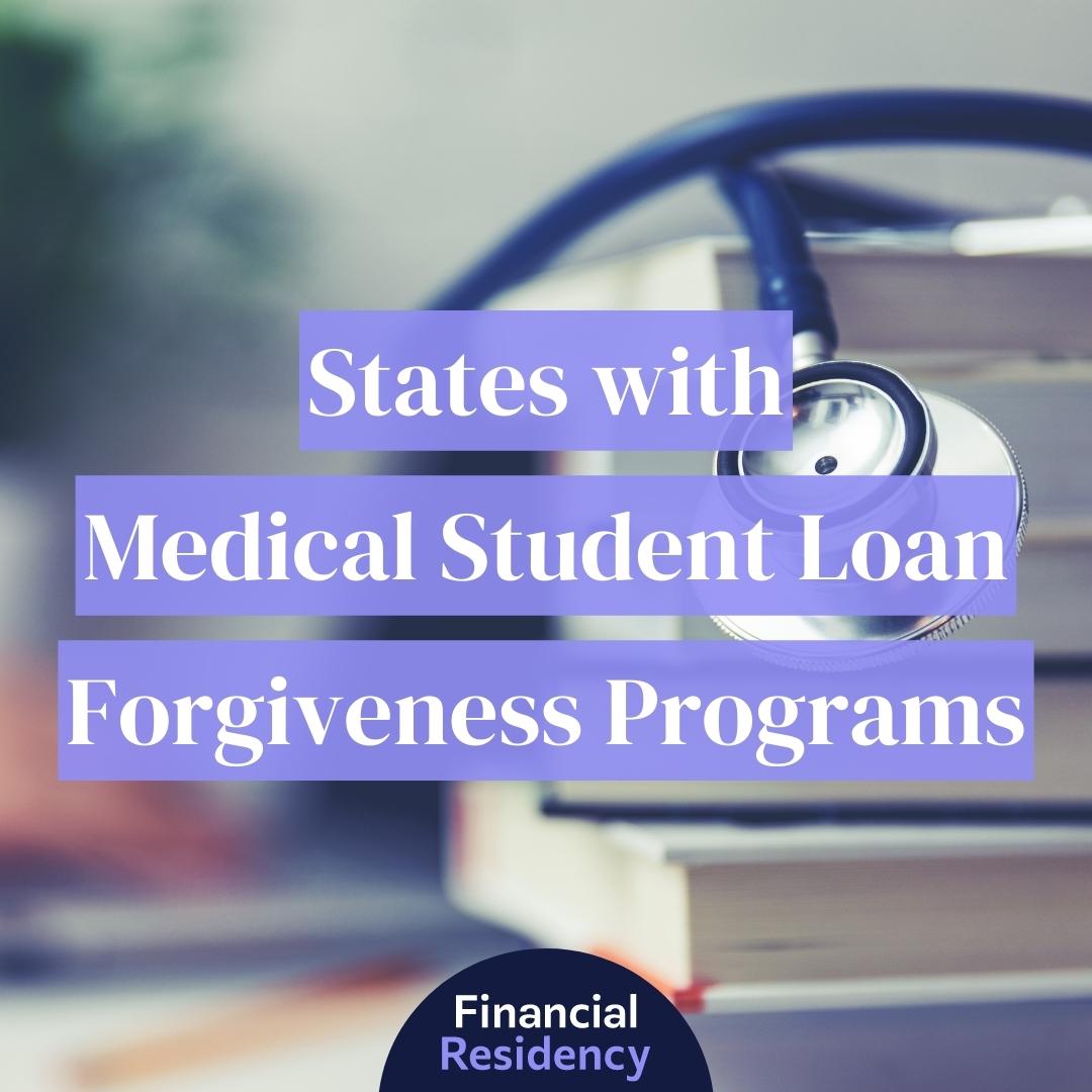 States with Medical Student Loan Programs in 2023