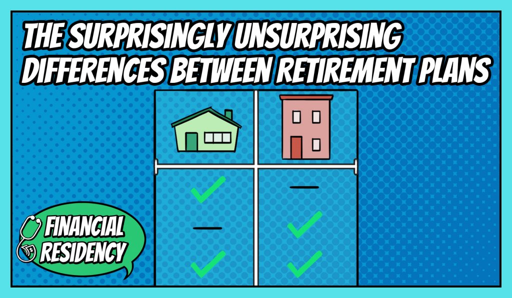 The Surprisingly Unsurprising Differences Between Retirement Plans