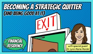 Becoming a Strategic Quitter (and Being Good At It)