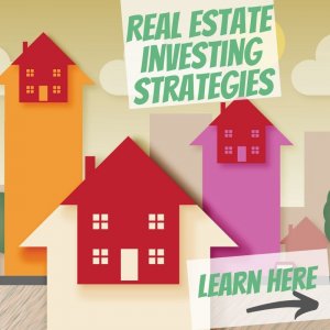 Real estate strategies you haven't heard of