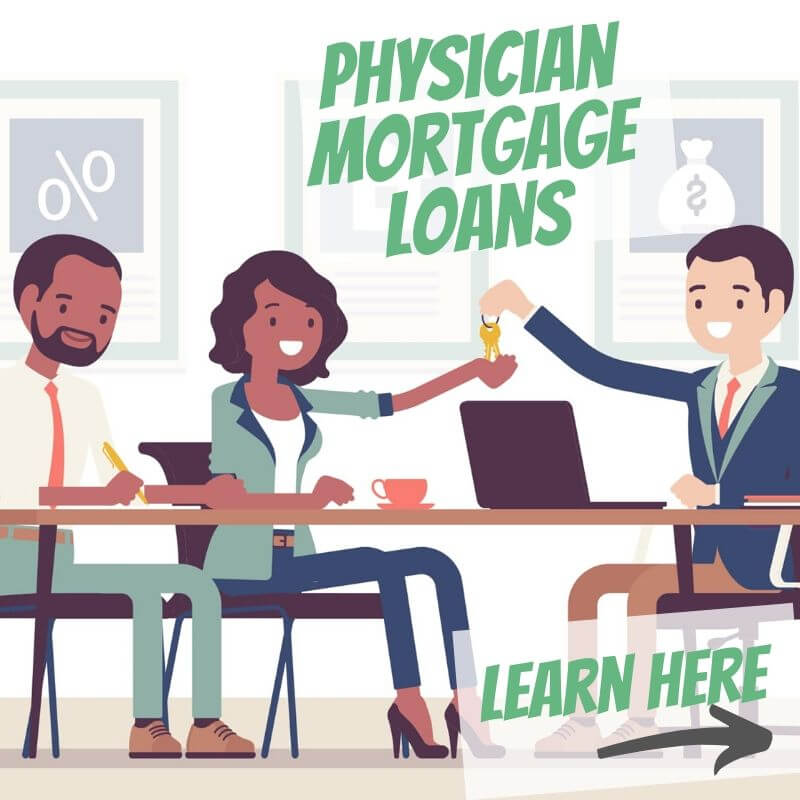 Physician Mortgage How Much Can I Afford