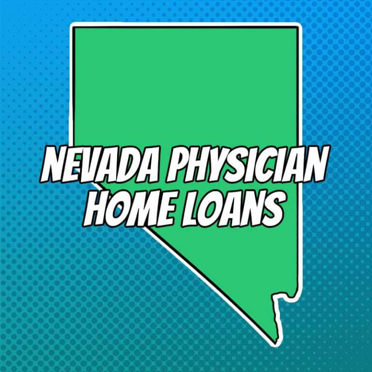 Doctor Home Loans in Nevada