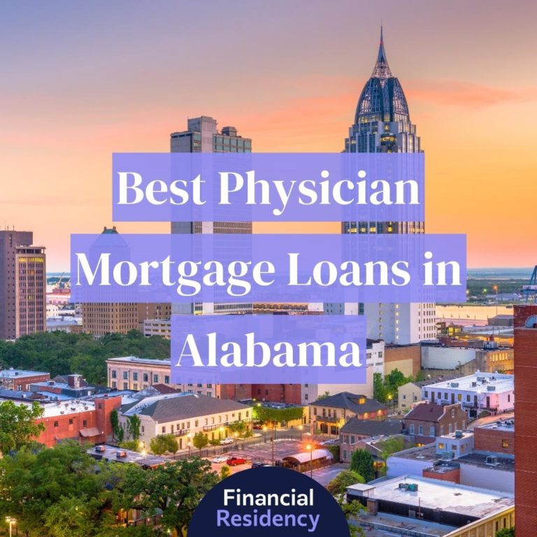 physician mortgage loans in alabama