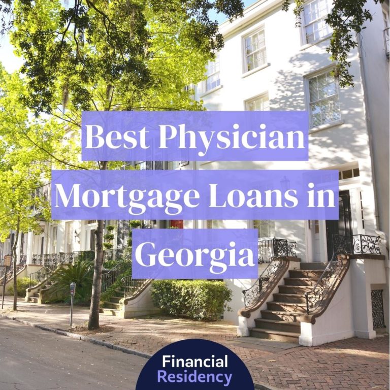 physician mortgage loans in georgia