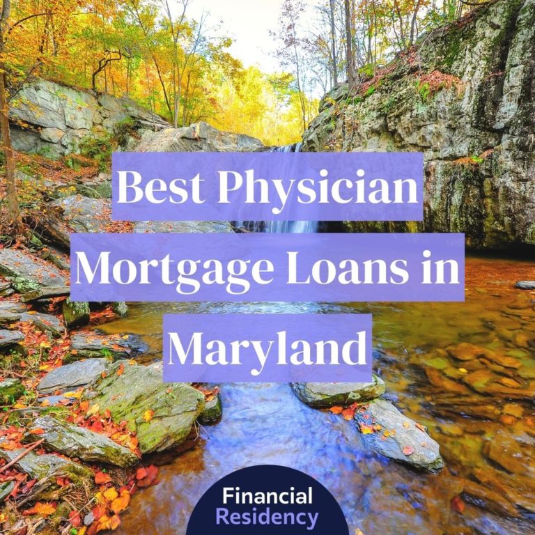 physician mortgage loans in maryland