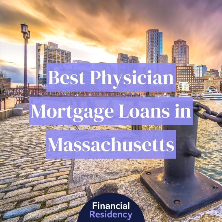 physician mortgage loans in massachusetts