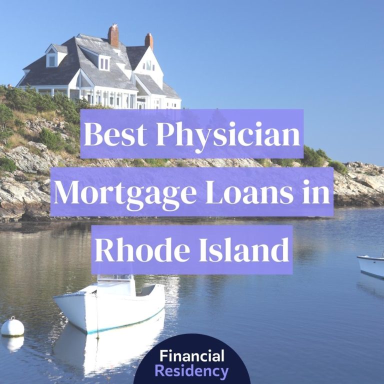 physician mortgage loans in rhode island