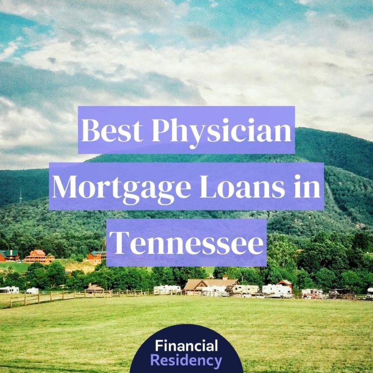physician mortgage loans in tennessee