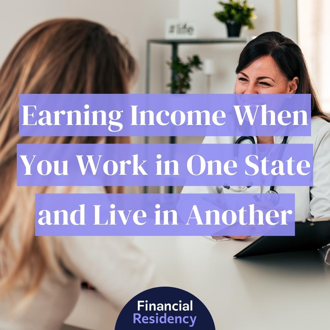 Earning When You Work in One State and Live in Another