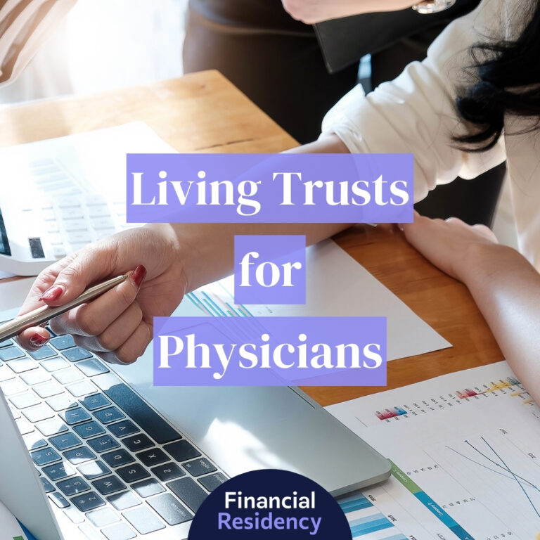 living trusts for physicians