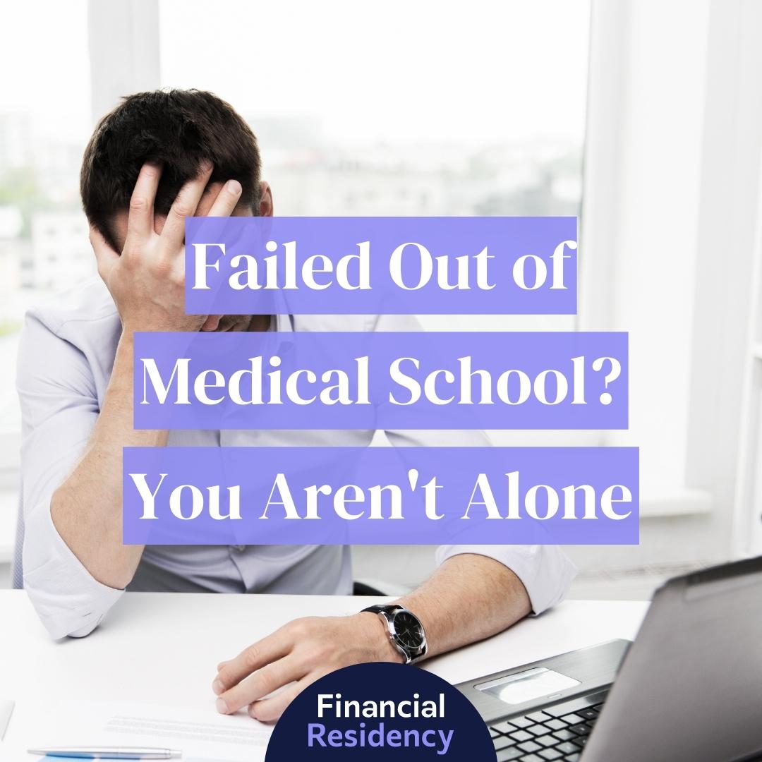 failed-out-of-medical-school-here-s-what-to-do-next