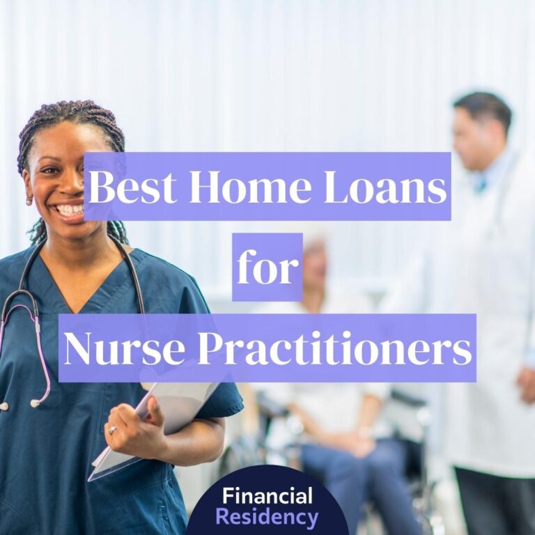 nurse practitioners home loans