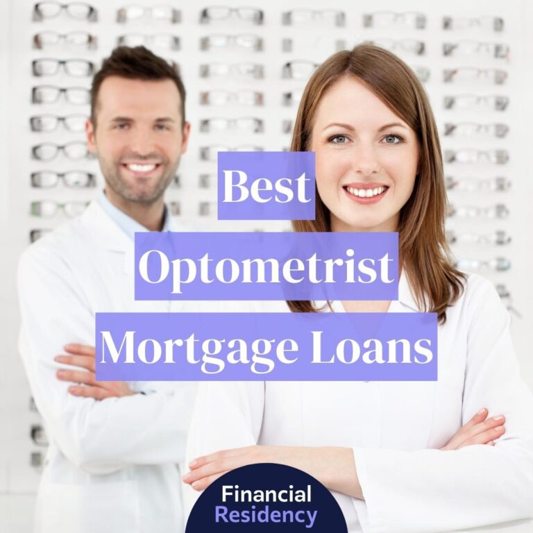optometrist mortgage loans