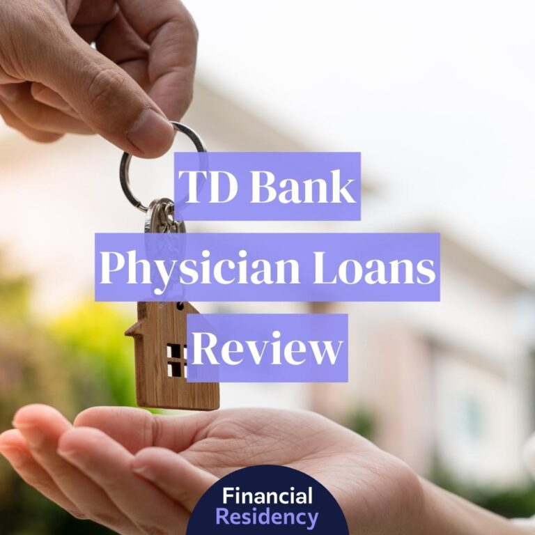td bank physician mortgage review