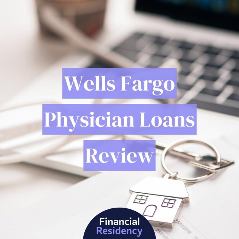 wells fargo physician loans
