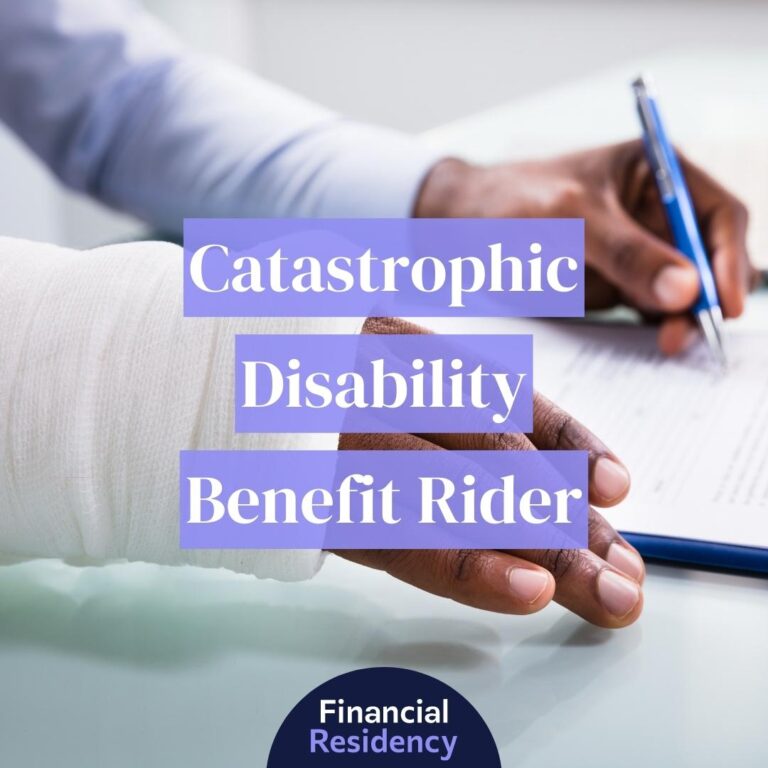 catastrophic disability benefit rider
