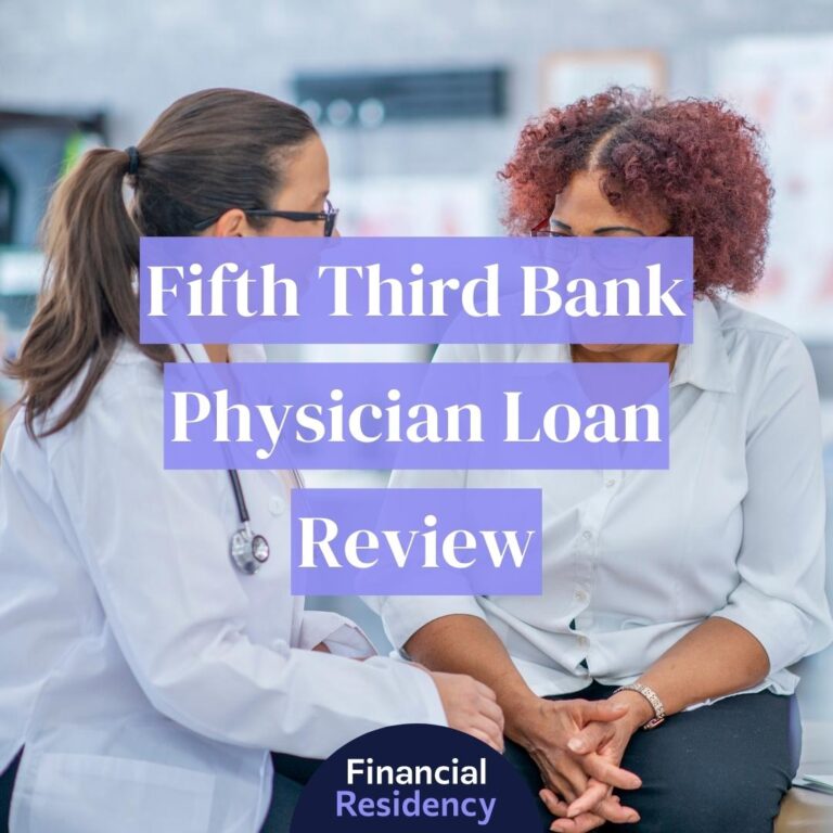 fifth third bank physician loan