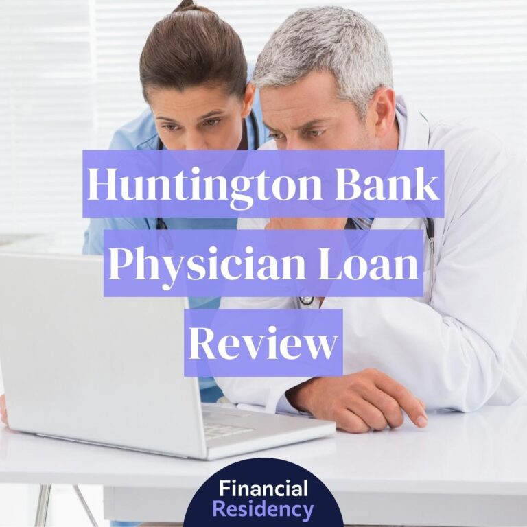 huntington bank physician loan