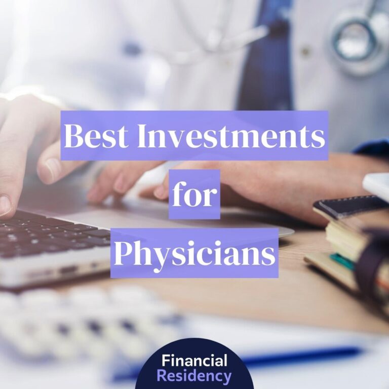 investments for physicians