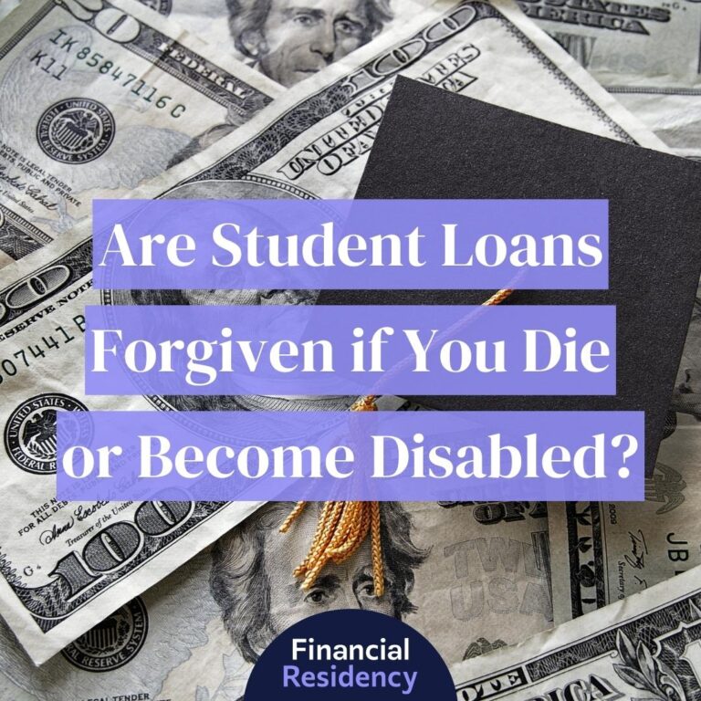 are student loans forgiven if you die