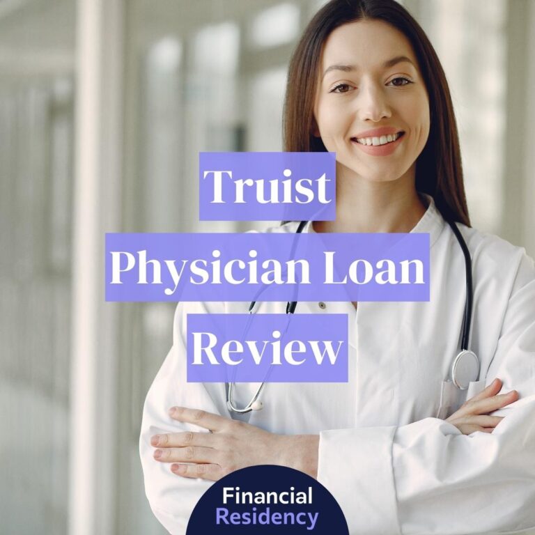 truist physician loan