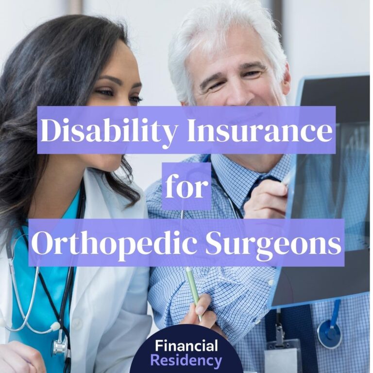 Disability Insurance for Orthopedic Surgeons