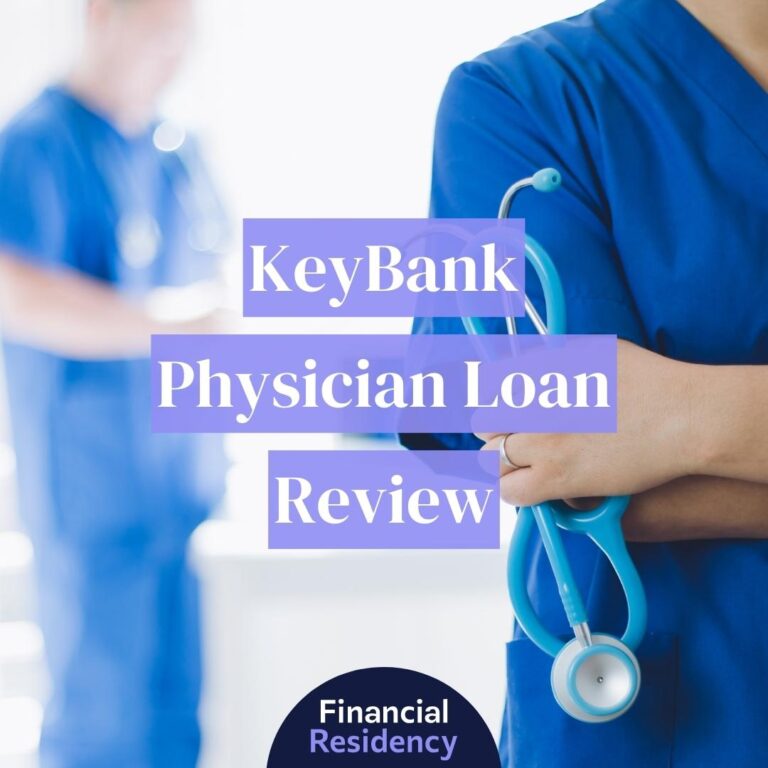 keybank physician loan review