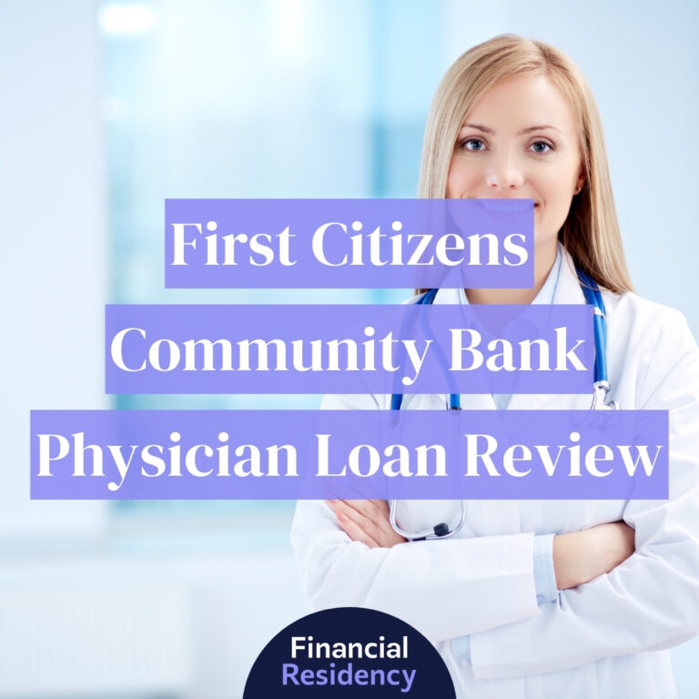 first citizens community bank physician loan review